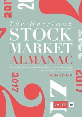The Harriman Stock Market Almanac 2017 