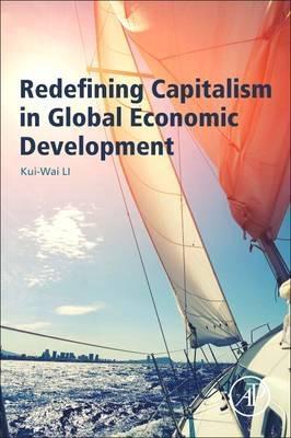 Redefining Capitalism in Global Economic Development 