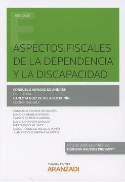 Aspectos fiscales de la dependencia y la discapacidad