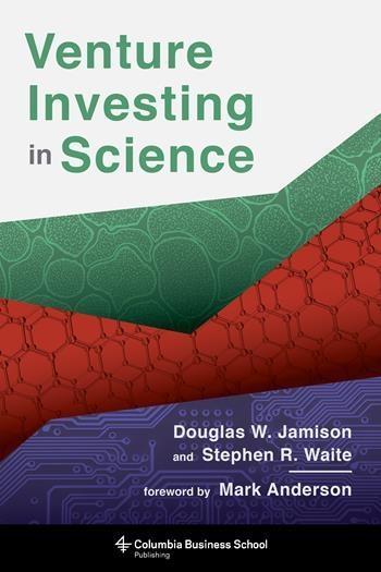 Venture Investing in Science