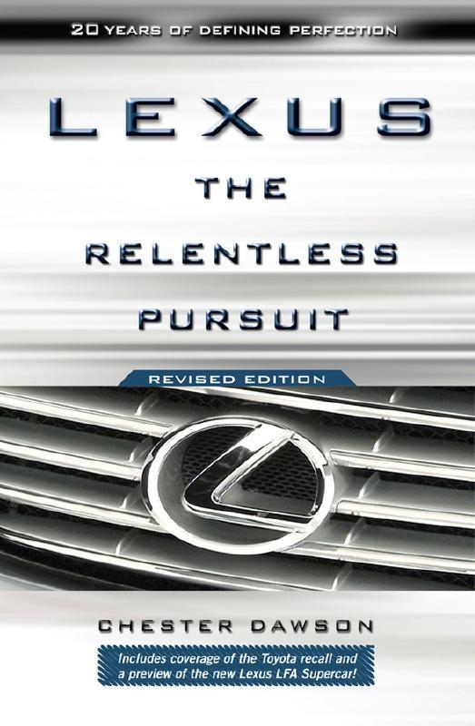 Lexus "The Relentless Pursuit"