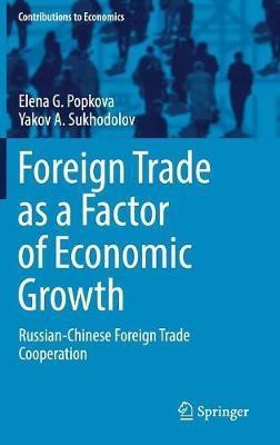 Foreign Trade as a Factor of Economic Growth