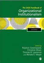 The SAGE Handbook of Organizational Institutionalism 