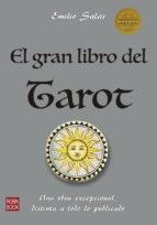 El gran libro del tarot "Una obra excepcional, distinta todo lo publicado"