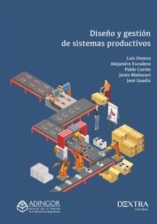 Diseño y gestión de sistemas productivos