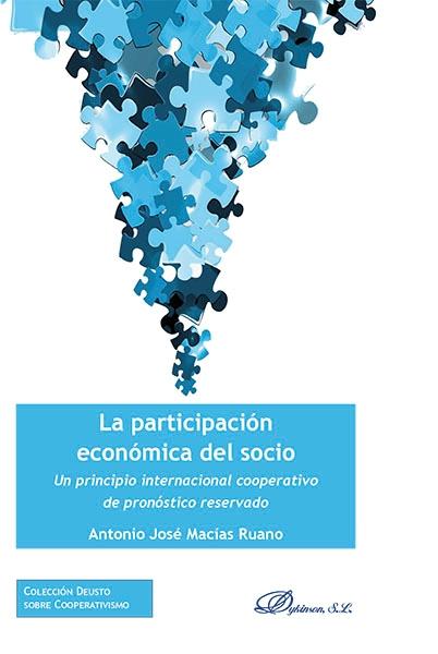 La participacón económica del socio "Un principio internacional cooperativo de pronóstico reservado"