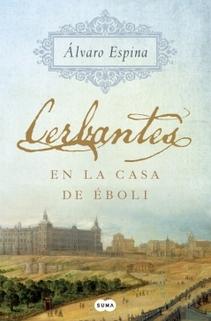 Cerbantes en la casa de Eboli