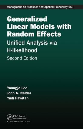 Generalized Linear Models with Random Effects "Unified Analysis via H-likelihood"