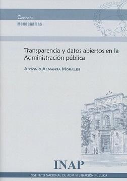 Transparencia y Datos Abiertos en la Administración Pública 