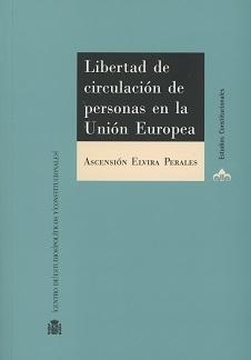 Libertad de Circulación de Personas en la Unión Europea 