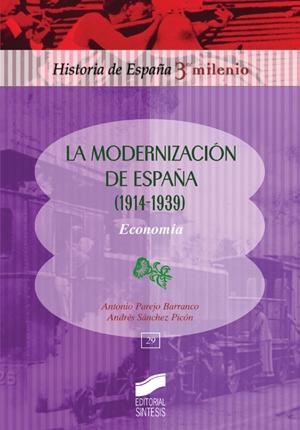 La modernización de España (1914-1939) "Economía"