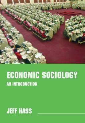 Economic Sociology "An introduction"
