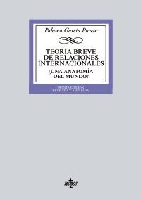 Teoría breve de Relaciones Internacionales "¿Una anatomía del mundo?"