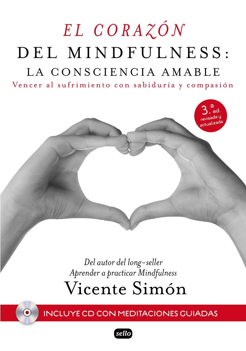 El corazón del mindfulness "La consciencia amable"
