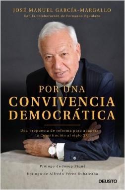 Por una convivencia democrática "Una propuesta de reforma para adaptar la Constitución al siglo XXI"