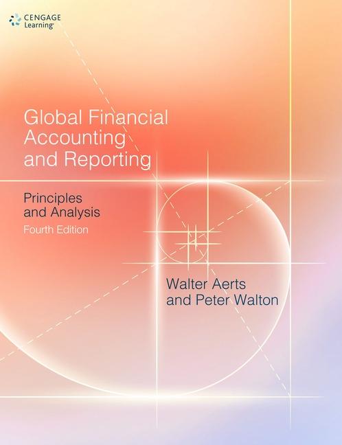 Global Financial Accounting and Reporting "Principles and Analysis"