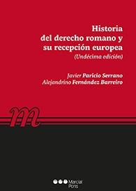 Historia del derecho romano y su recepción europea