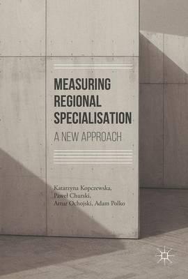 Measuring Regional Specialisation 