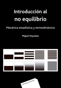 Introducción al no equilibrio "Mecánica estadística y termodinámica"