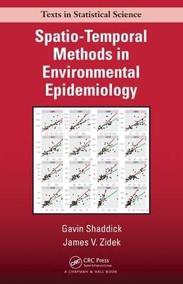 Spatio-Temporal Methods in Environmental Epidemiology 