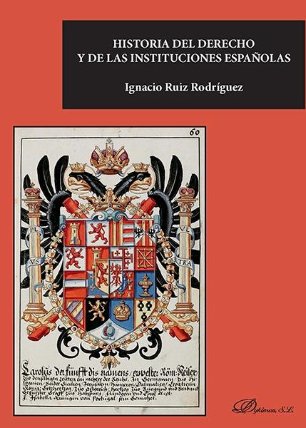 Historia del Derecho y de las Instituciones españolas