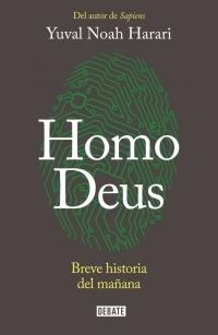 Homo Deus "Breve historia del mañana"