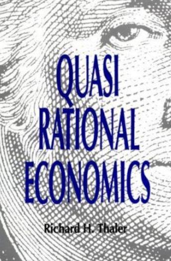 Quasi Rational Economics