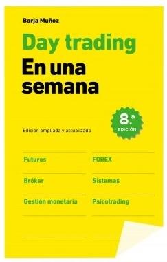 Day Trading en una semana