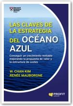 Las claves de la Estrategia del Océano Azul "conseguir un crecimiento rentable mejorando lña propuesta de valor y la estructura de costes"