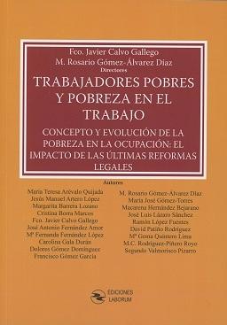 Trabajadores Pobres y Pobreza en el Trabajo  "Concepto y Evolución de la Pobreza en la Ocupación : El Impacto de las Últimas Reformas "