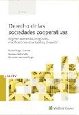 Derecho de las Sociedades Cooperativas "Régimen económico, integración, modificaciones estructurales y disolución "