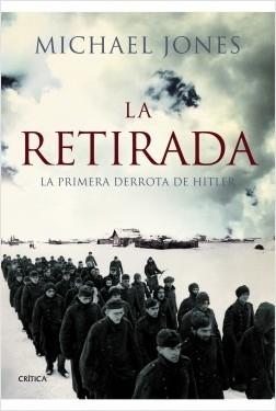 La retirada "La primera derrota de Hitler"