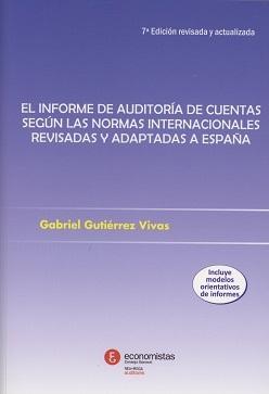Informe de Auditoría de Cuentas según las Normas Internacionales Revisadas y Adaptadas a España 
