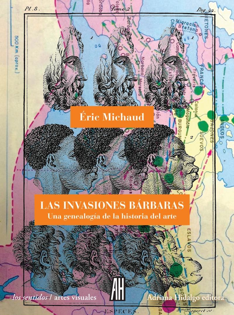 Las invasiones bárbaras "Una genealogía de la historia del arte"