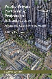 Public-Private Partnership Projects in Infrastructure "An Essential Guide for Policy Makers"