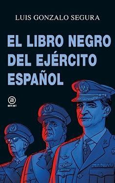 El libro negro del Ejército español