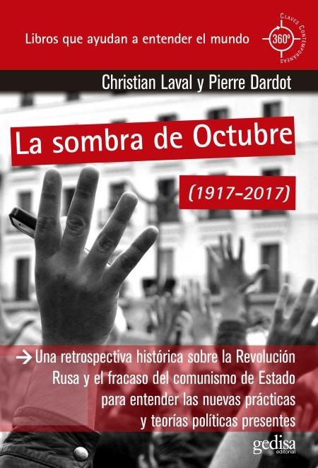 La sombra de Octubre "(1917-2017)"