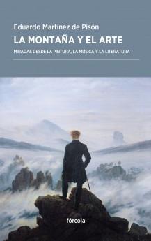 La montaña y el arte "Miradas desde la pintura, la música y la literatura"