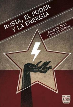 Rusia, el poder y la energía