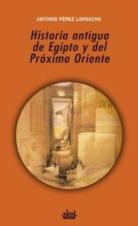 Historia antigua de Egipto y del Próximo Oriente 