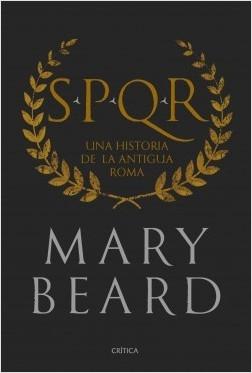 SPQR "Una historia de la antigua Roma"