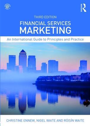 Financial Services Marketing "An International Guide to Principles and Practice"