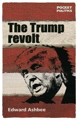 The Trump Revolt 