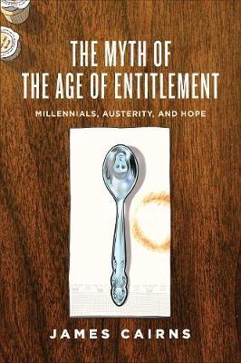 The Myth of the Age of Entitlement 