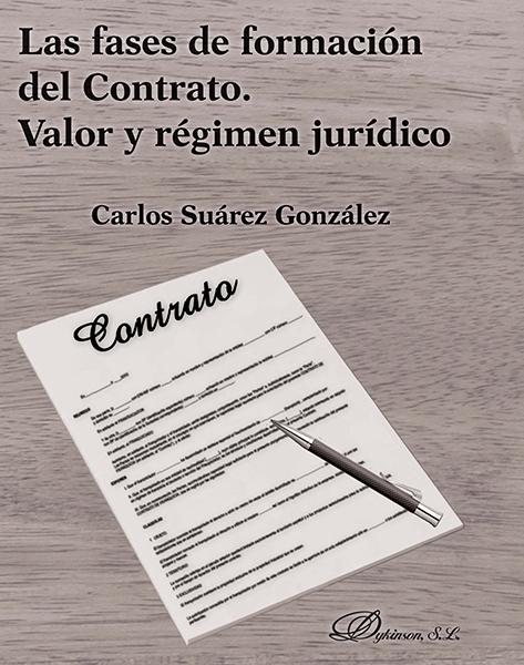 Las fases de formación del Contrato "Valor y régimen jurídico"