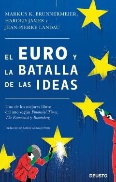 El Euro y la batalla de las ideas
