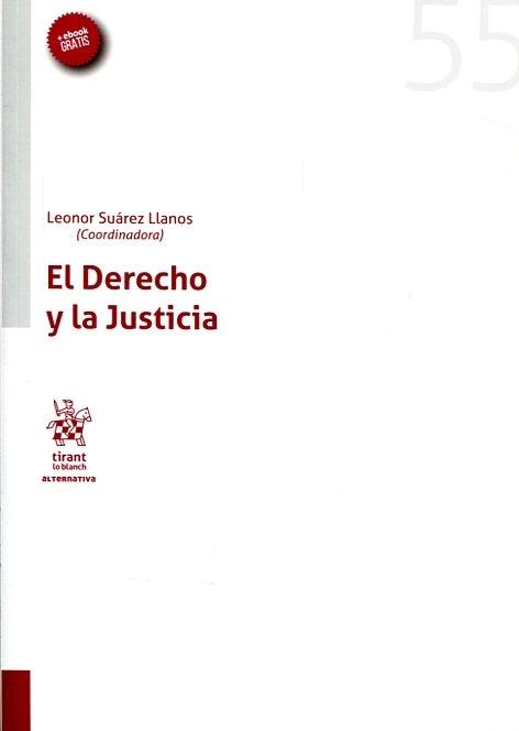 El derecho y la justicia