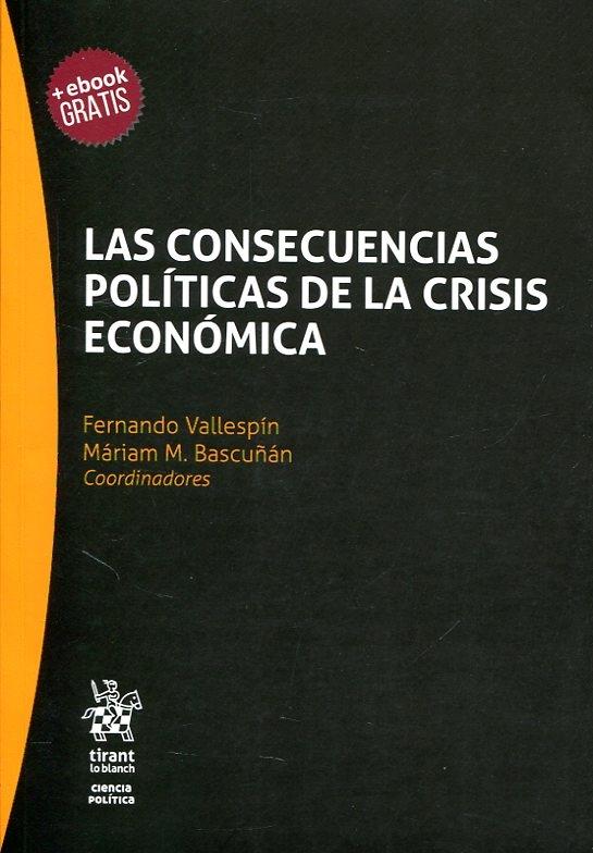 Las Consecuencias Políticas de la Crisis Económica