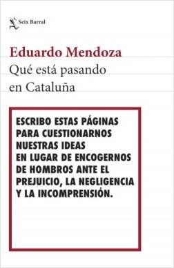 Qué está pasando en Cataluña