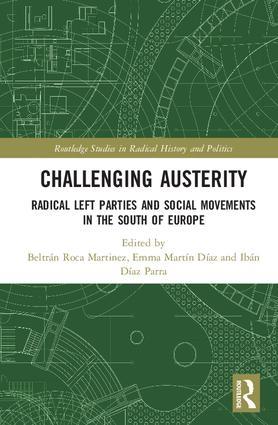 Challenging Austerity "Radical Left and Social Movements in the South of Europe"